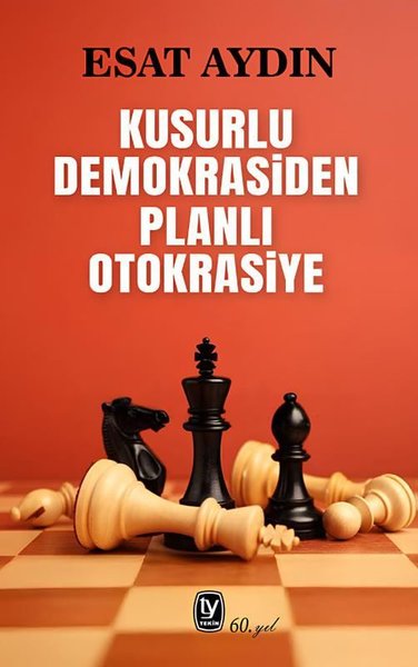 Kusurlu Demokrasiden Planlı Otokrasiye - Tekin Yayınevi - Image 1
