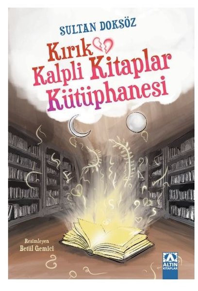 Kırık Kalpli Kitaplar Kütüphanesi - Altın Kitaplar - Image 1