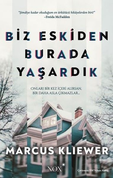 Biz Eskiden Burada Yaşardık - Nox Yayınları - Image 1