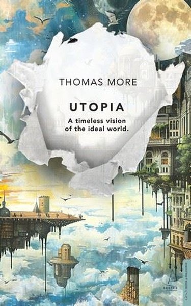 Utopia - A Timeless Vision of the İdeal World - Destek Yayınları - Image 1