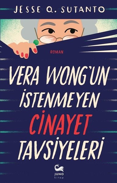 Vera Wong'un İstenmeyen Cinayet Tavsiyeleri - Juno Kitap - Image 1