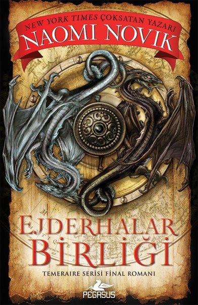 Ejderhalar Birliği - Temeraire Serisi Final Romanı 9 - Pegasus Yayınevi - Image 1