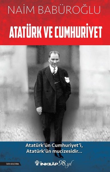 Atatürk ve Cumhuriyet - İnkılap Kitabevi Yayınevi - Image 1