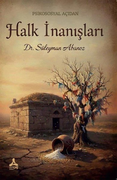 Psikososyal Açıdan Halk İnanışları - Sonçağ Yayınları - Image 1