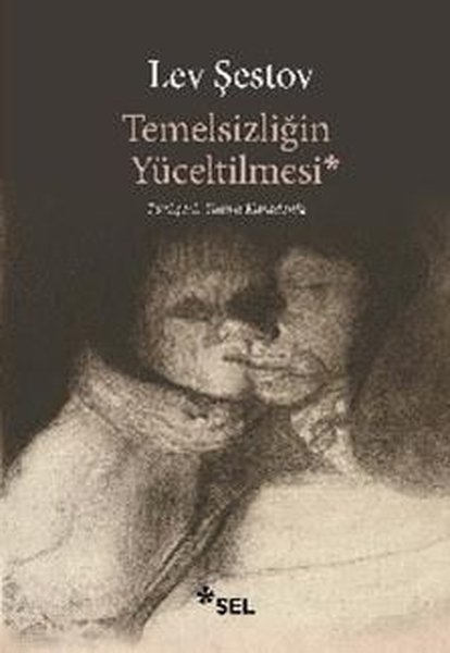 Temelsizliğin Yüceltilmesi - Sel Yayıncılık - Image 1