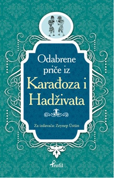 Karagöz Hacivat - Boşnakça Seçme Hikayeler