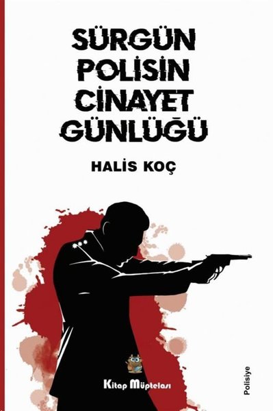 Sürgün Polisin Cinayet Günlüğü