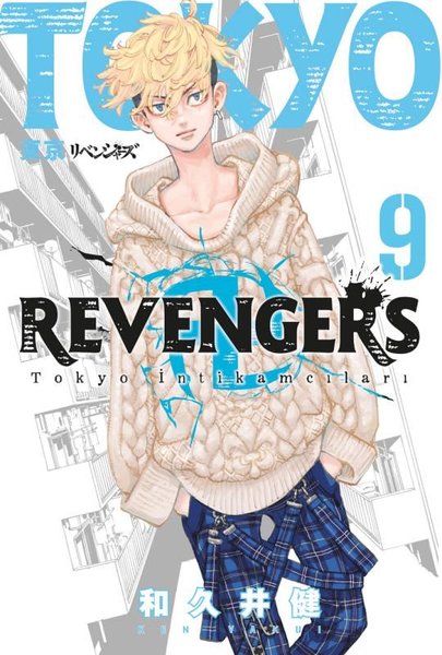 Tokyo Revengers 9. Cilt - Tokyo İntikamcıları