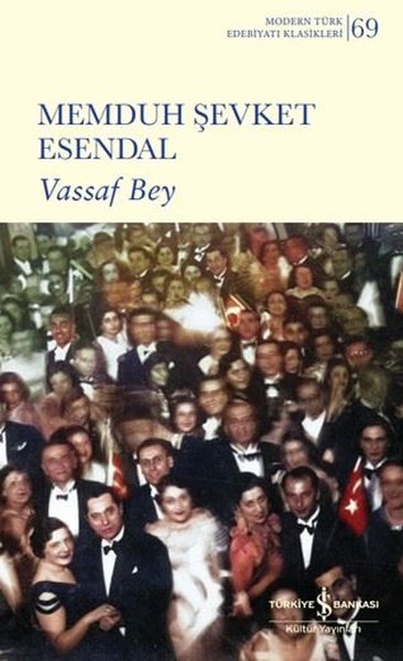 Vassaf Bey - Modern Türk Edebiyatı Klasikleri 69