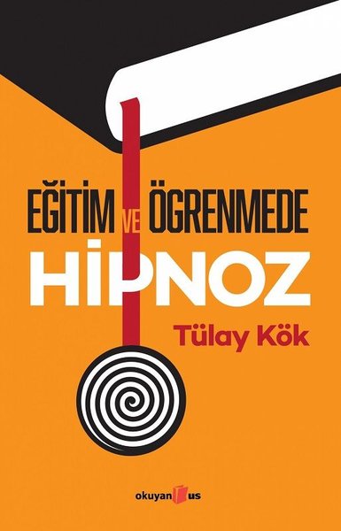 Eğitim ve Öğrenmede Hipnoz